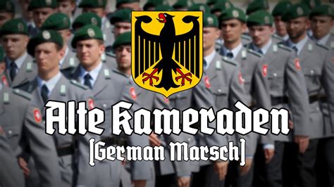 Alte Kameraden German March Youtube