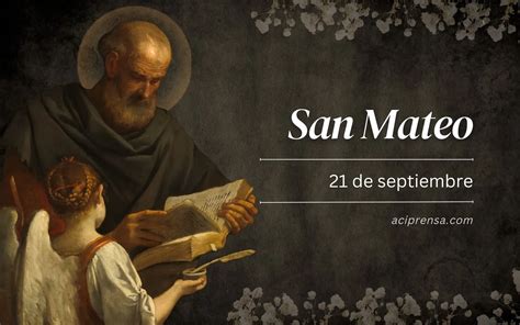 Santo Del Día 21 De Septiembre San Mateo Santoral Católico Aci Prensa