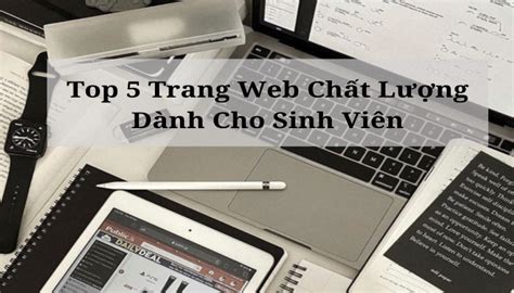 TopTip 5 Trang Web Hữu Ích Hàng Đầu Cho Sinh Viên MyBook