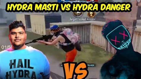 HYDRA VS HYDRA DANGER VS MASTI TDM MATCH YouTube