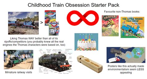 Childhood Train Obsession Starter Pack : r/starterpacks