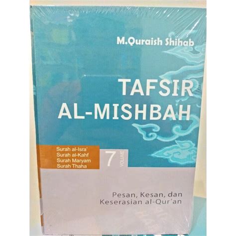 Jual Tafsir Al Misbah Pesan Kesan Dan Keserasian Al Quran Vol