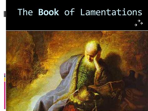 PPT Understanding Lamentations Themes Structure And Significance