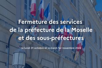 Fermeture Des Services De La Pr Fecture De La Moselle Et Des Sous