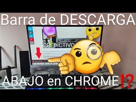 Como PONER la BARRA de DESCARGAS ABAJO en GOOGLE CHROME FÁCIL y