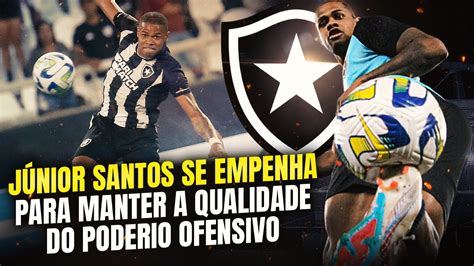 COMO JÚNIOR SANTOS PODE FAZER A DIFERENÇA PARA O BOTAFOGO CONTRA O