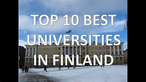 Top 10 Best Universities In Finlandtop 10 Universidades De Finlandia