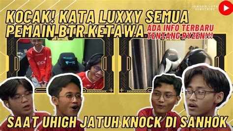 Luxxy Bilang Saat Uhigh Jatuh Knock Disanhok Semua Pemain Btr Ketawa