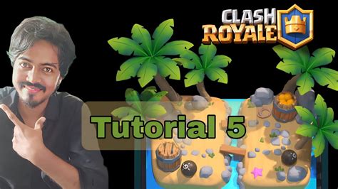 Clash Royale Tutorial For Beginners Part 5 தமிழில் Youtube