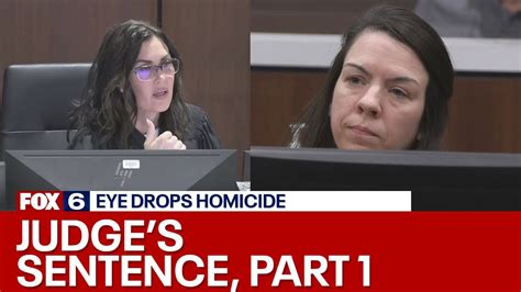 Wi Eye Drops Homicide Judge Sentence Of Jessy Kurczewski Pt 1 Fox6 News Milwaukee Youtube