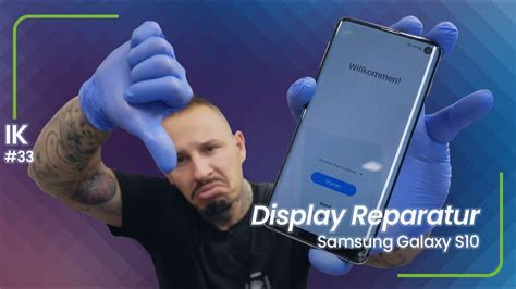 InsideKavits Samsung Galaxy S10 Display Reparatur S10 Display