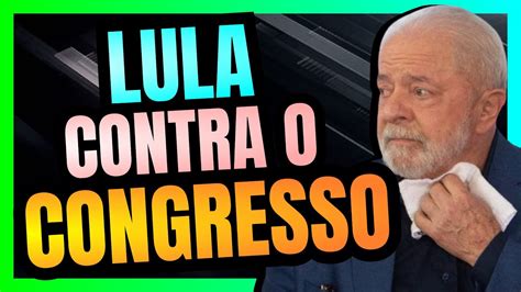 Lula Veta A Desonera O Da Folha E Compra Briga O Congresso