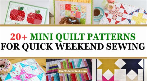 20+ Mini Quilt Patterns For Quick Weekend Sewing - The Modern Field