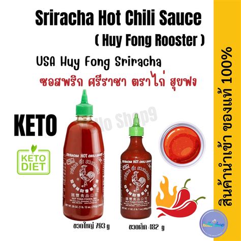 Sriracha Hot Chili Sauce Huy Fong Rooster G Keto Shopee