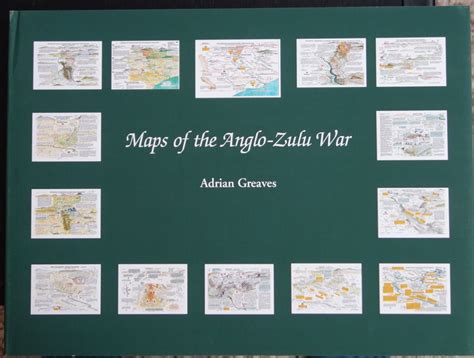 MAPS OF THE ANGLO-ZULU WAR BOOK – Ian Knight's Anglo-Zulu History Gallery