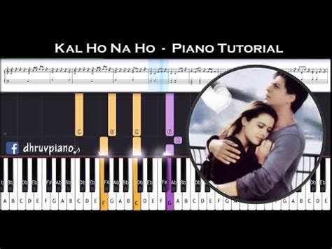 Kal Ho Na Ho Heartbeat Piano Tutorial Sheet Music With