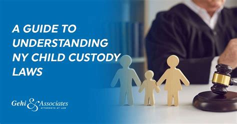 A Guide to Understanding NY Child Custody Laws - Free Consultation