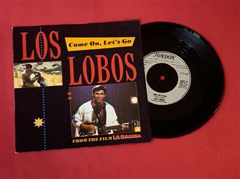 Come On Let's Go Los Lobos - LOS LOBOS " COME ON, LET'S GO " 1 SINGLE 7". ED. UK - Tienda de discos ...