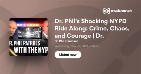 Dr Phils Shocking Nypd Ride Along Crime Chaos And Courage Dr