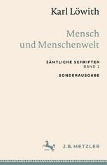 Karl Löwith Mensch und Menschenwelt Sämtliche Schriften Band 1