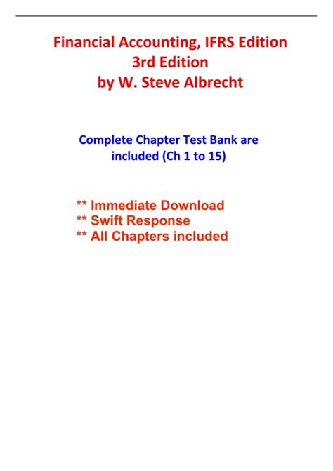 Test Bank For Financial Accounting Ifrs Edition 3rd Edition Albrecht All Chapters Included