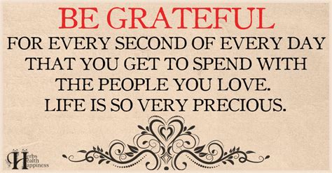 Be Grateful For Every Second Of Every Day ø Eminently Quotable