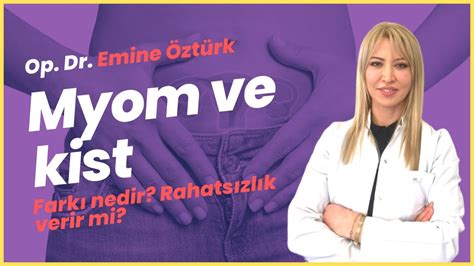 Myom Ve Kist Aras Ndaki Fark Nedir Op Dr Emine Zt Rk Youtube