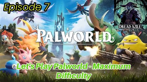 Palworld - This Deer is Comical, But Effective! - Maximum Difficulty Run - EP7 - YouTube