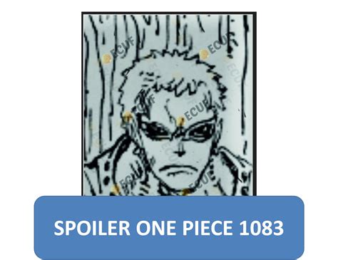 SPOILER MANGA ONE PIECE 1083 BAHASA INDONESIA : KEMUNCULAN KESATRIA