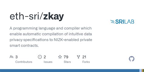 Github Eth Sri Zkay A Programming Language And Compiler Which Enable