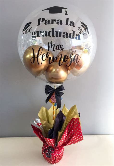 Para la graduada más hermosa balloons balloondecor heliumballoons