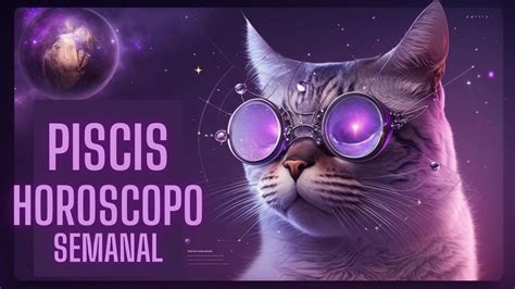 Horóscopo Semanal De Piscis Para La Semana Del 6 Al 12 De Marzo De 2023