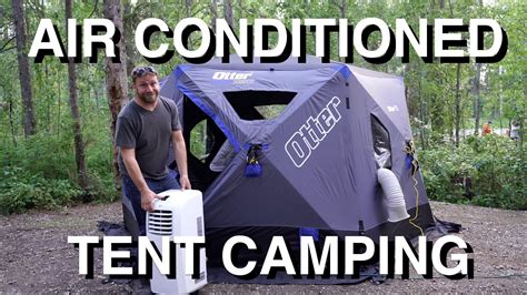 Air Conditioned Insulated Tent Camping - Get All Camping