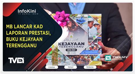 Mb Lancar Kad Laporan Prestasi Buku Kejayaan Terengganu Trdi News