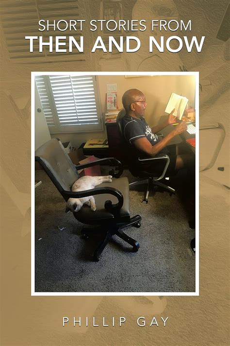 Short Stories From Then And Now EBook Gay Phillip Amazon In Kindle Store