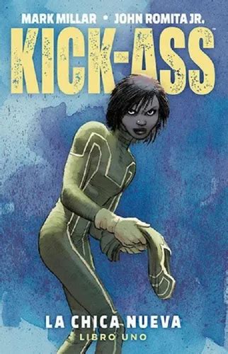 Kick Ass La Chica Nueva Vol Panini Comics Espa Ol Mercadolibre