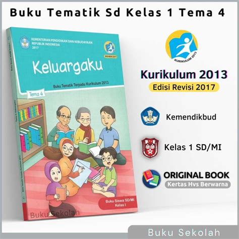 Jual Buku Tematik Tema 4 Kelas 1 SD Mi Keluargaku Terpadu Kurikulum