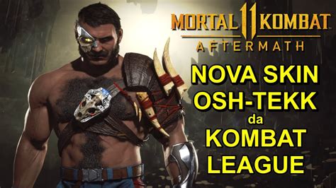 Kano Nova Skin Osh Tekk Kombat League Xii Mortal Kombat 11 Youtube