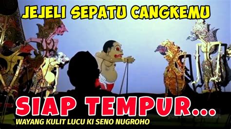 Bagong Vs Durno Ngamuk Ki Dalang Seno Nugroho Youtube