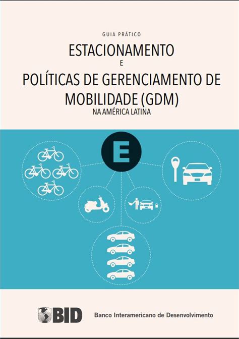 Guia Prático Estacionamento e Políticas de Gerenciamento de Mobilidade