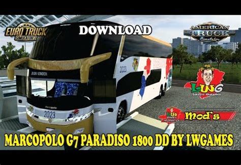 Ônibus MARCOPOLO G7 PARADISO 1800 DD Mod Ets2 1 47 Dalenha Mods