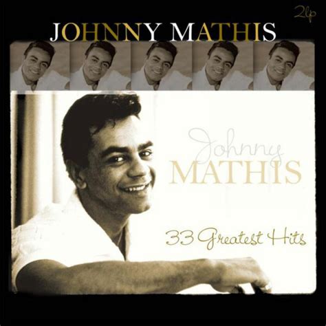 Johnny Mathis - 33 Greatest Hits (2015, 180g, Vinyl) | Discogs