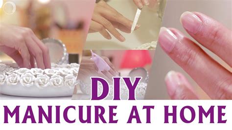 Easy Diy Manicure At Home Youtube