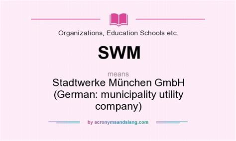 SWM - Stadtwerke München GmbH (German: municipality utility company) in ...