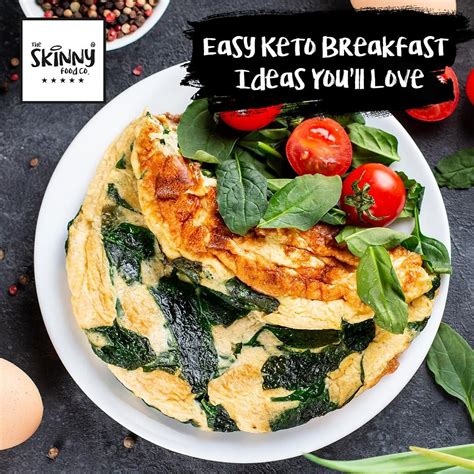 Easy Keto Breakfast Meal Ideas Meal Plans And Advice Theskinnyfoodco