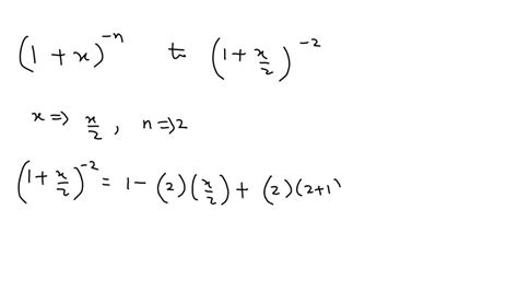 Solved Find The First Four Terms Of The Binomial Series For The Functions 1 X 2 2