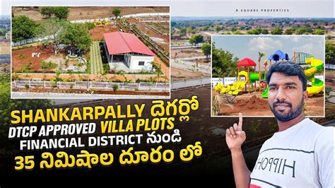 Villa Plots For Sale Near Shankarpally Hyderabad R Square Properties