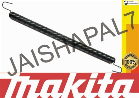 Genuine Makita Safety Cover Guard Return Spring 5704R Spare Part