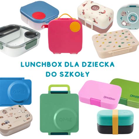 Lunchbox do szkoły 5 najlepszych śniadaniówek Blog Matczyne Fanaberie