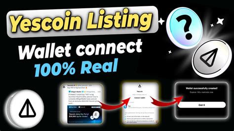 Yescoin Wallet Connect Process Yescoin Listing On Bitget Yescoin